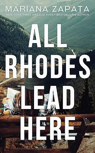 All Rhodes Lead Here book cover
